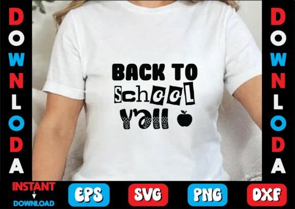 Back to School Y’all SVG Design