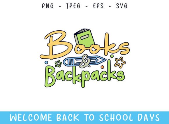 Books and Backpacks Back to School Days